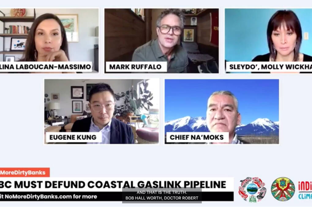 Mark Ruffalo along with Gidimt’en Checkpoint oppostion leader Sleydo’ called on RBC to stop financing fossil fuel projects like Coastal GasLink in northern B.C., during a virtual conference this morning. (Screenshot/Gidimt’en Checkpoint)
