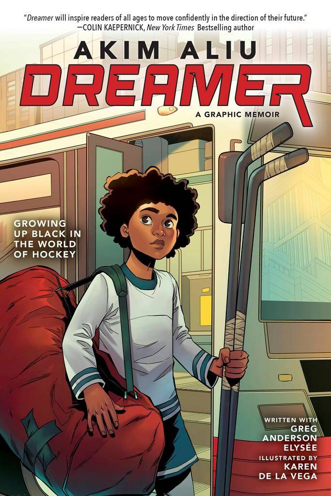 This image, provided by Scholastic, shows the cover of the book “Akim Aliu Dreamer: Growing Up Black in the World of Hockey,” by former NHL player Akim Aliu with Greg Anderson Elysee. The graphic novel is due out in February, and is being co-released by global children’s publishing giant, Scholastic, and former NFL quarterback Colin Kaepernick’s publishing company. (Scholastic via AP)