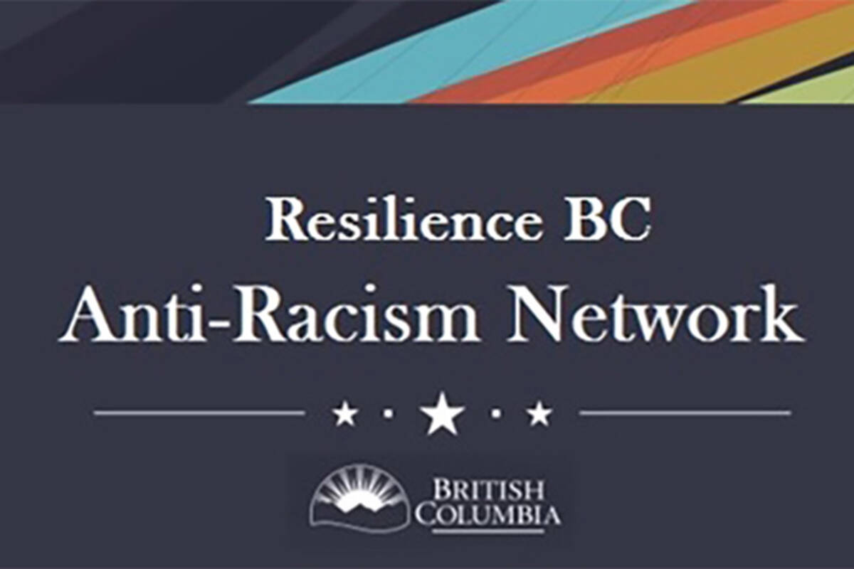 The Resilience BC Anti-Racism Network is a multi-faceted, province-wide approach for challenging racism. (Government of B.C./website)