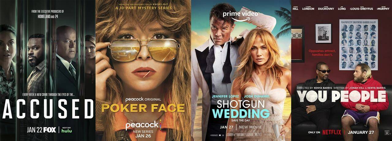 This combination of photos shows promotional art for “Accused, a series debuting Jan. 22 on Fox, from left, “Poker Face,” a series premiering Jan. 26 on Peacock, “Shot Gun Wedding,” a film premiering Jan. 27 on Amazon, and “You People,” a film premiering on Netflix on Jan. 27. (Peacock/Amazon/Netflix via AP)