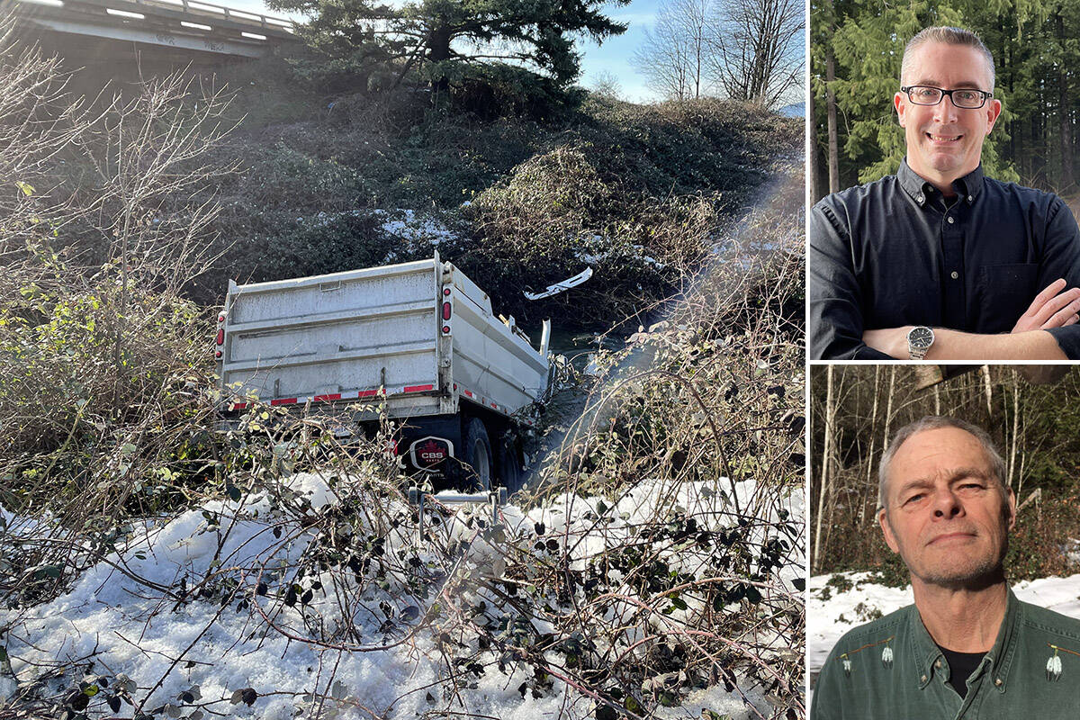Scott Bridge (top) and Dan Coulter jumped into action after this dump truck left Highway 1, went down the offramp going about 90 kilometres an hour, drove across Young Road and plunged into Chilliwack Creek on Friday, Jan. 14, 2022. (Main photo: Cheryl Calhoun)