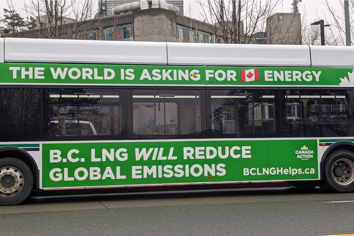 A Canada Action advertisement seen on a bus in Victoria in December 2023 has been ruled as misleading by national oversight group Ad Standards Canada. Ad Standards ruled in January 2024 that the ad’s claim that LNG “will” reduce emissions cannot be backed up with evidence and amounts to greenwashing. (Photo courtesy of Canadian Association of Physicians for the Environment)