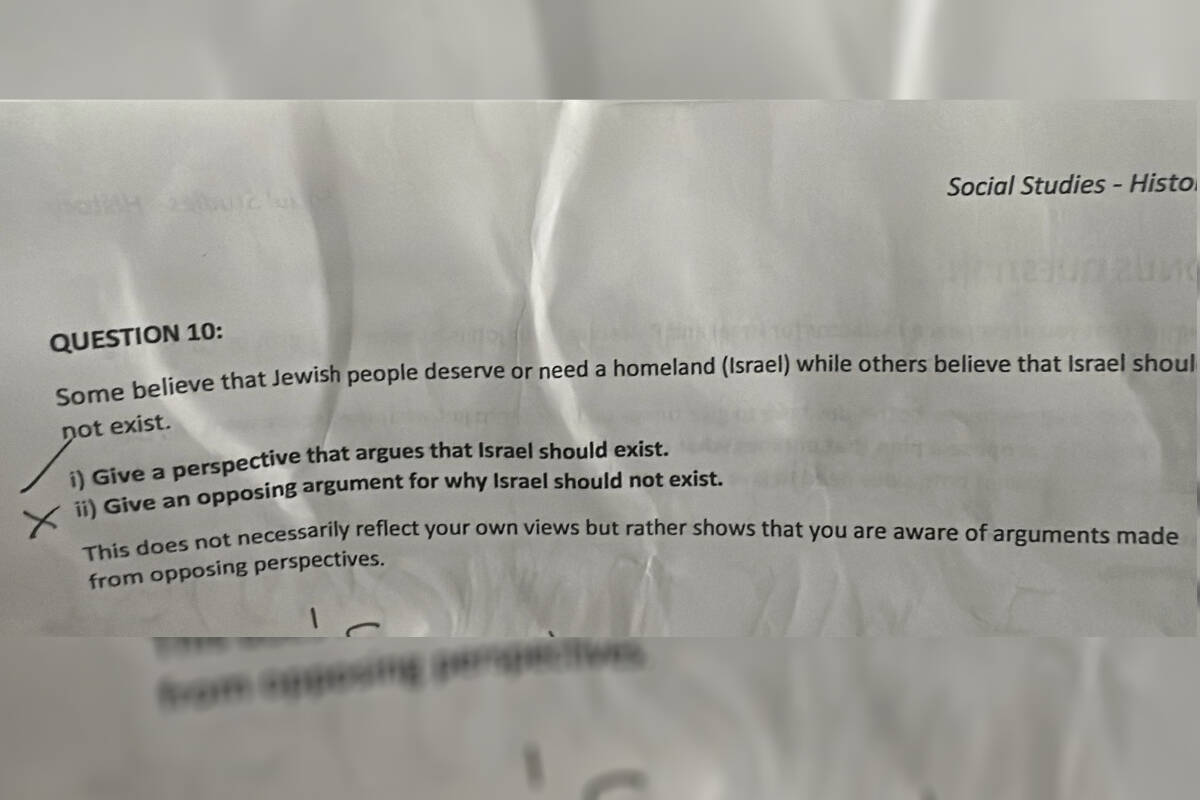 A question from an exam given to some Burnaby Grade 6 and 7 students shows a question asking them to argue both sides of whether Israel should exist as a homeland for Jewish people. (@DrJacobsRad/X)